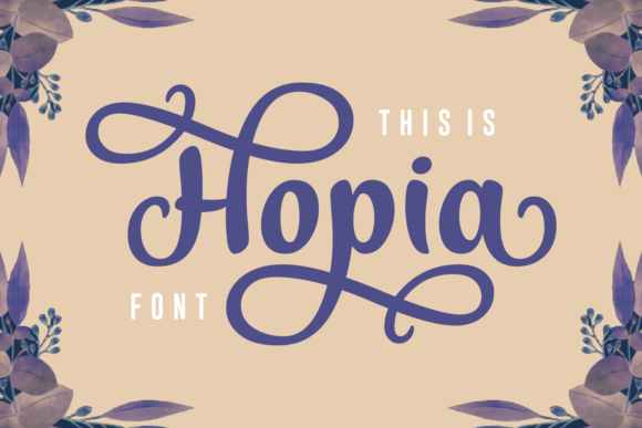 Hopia: A Luxe Script Font for Campaign Headlines & Brand Moments